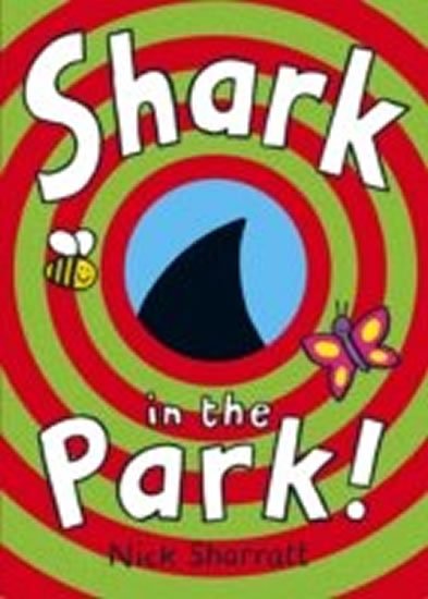 Sharratt Nick: Shark in the Park