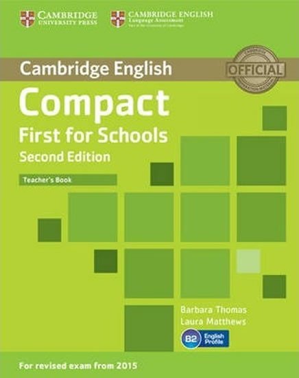 Thomas Barbara: Compact First for Schools Teacher´s Book, 2nd