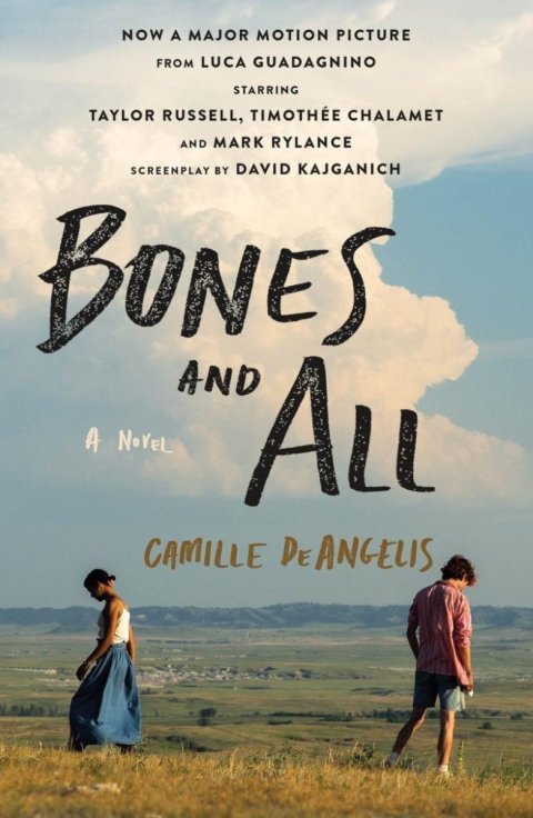 DeAngelis Camille: Bones & All: A Novel