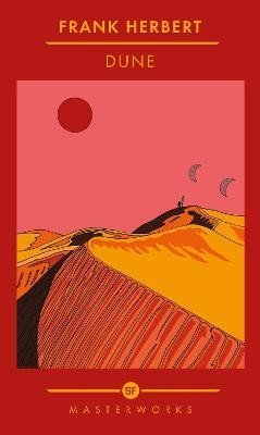 Herbert Frank: Dune: The Best of the SF Masterworks