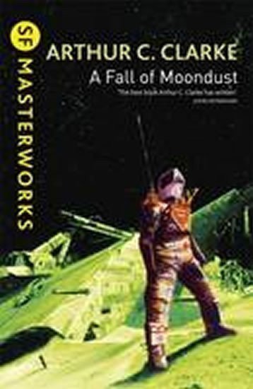 Clarke Arthur C.: A Fall of Moondust