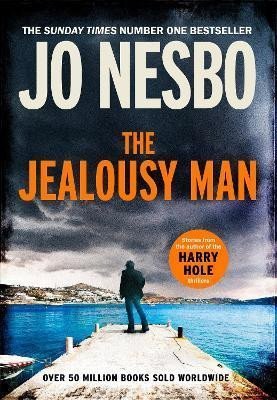Nesbo Jo: The Jealousy Man