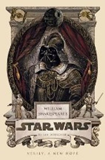 Doescher Ian: William Shakespeare´s Star Wars