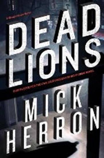 Herron Mick: Dead Lions