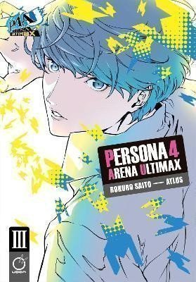 Atlus: Persona 4 Arena Ultimax Volume 3