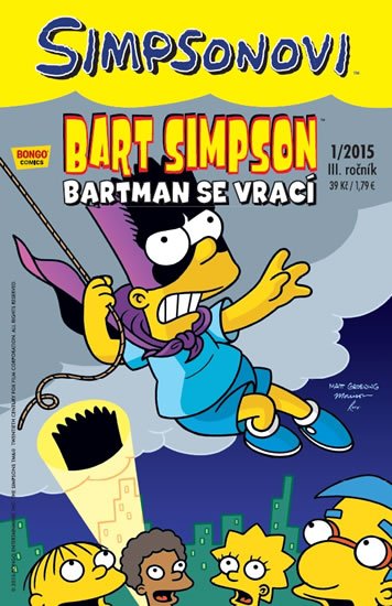 Groening Matt: Simpsonovi - Bart Simpson 1/15 - Bartman se vrací Groening Matt: Simpsonovi - Bart Simpson 1/15 - Bartman se vrací