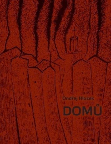 Hložek Ondřej: Domů