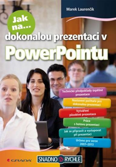 Laurenčík Marek: Jak na dokonalou prezentaci v PowerPointu