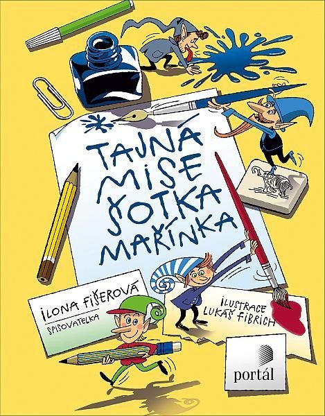 Fišerová Ilona: Tajná mise šotka Mařínka Fišerová Ilona: Tajná mise šotka Mařínka