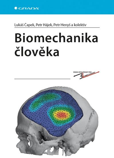 kolektiv autorů: Biomechanika člověka