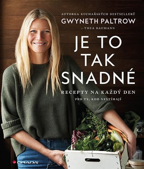 Paltrow Gwyneth: Je to tak snadné - Recepty na každý den pro ty, kdo nestíhají Paltrow Gwyneth: Je to tak snadné - Recepty na každý den pro ty, kdo nestíhají
