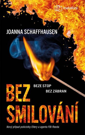 Schaffhausen Joanna: Bez smilování Schaffhausen Joanna: Bez smilování