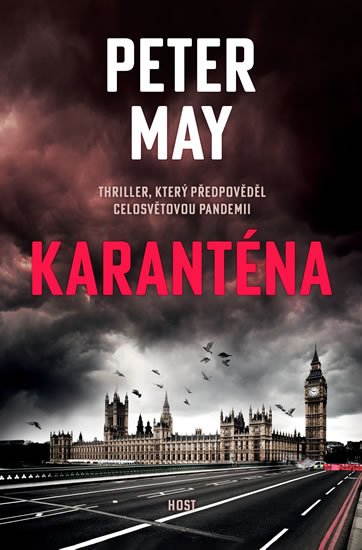 May Peter: Karanténa