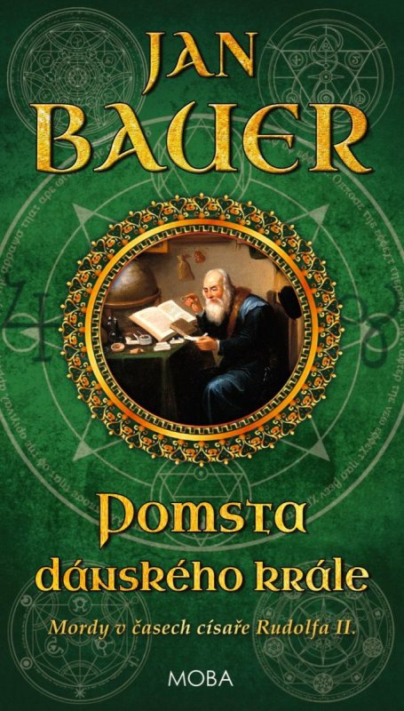 Bauer Jan: Pomsta dánského krále Bauer Jan: Pomsta dánského krále