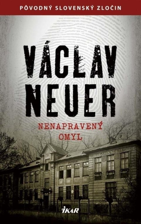Neuer Václav: Nenapravený omyl (slovensky)