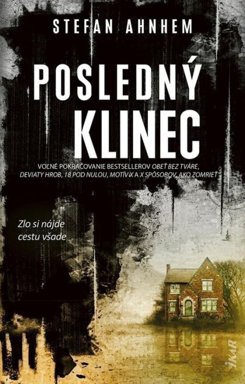 Ahnhem Stefan: Posledný klinec (slovensky)