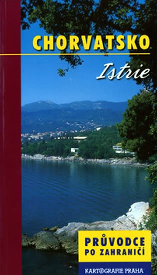 neuveden: Chorvatsko/Istrie - průvodce