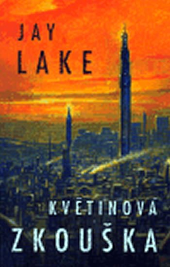 Lake Jay: Květinová zkouška Lake Jay: Květinová zkouška