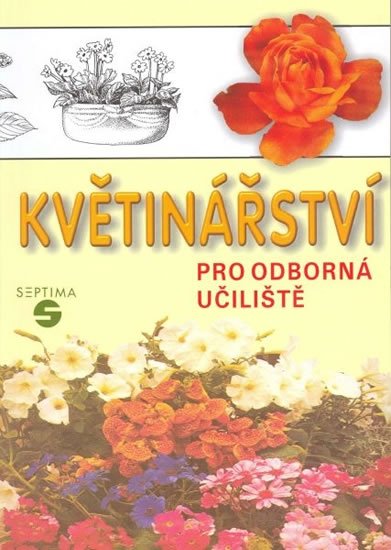 Pippalová Eva: Květinářství pro odborná učiliště