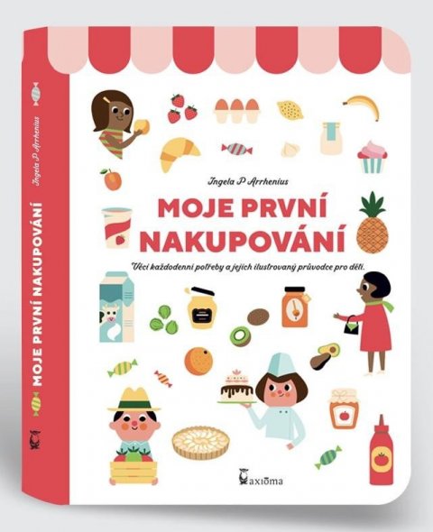 Arrhenius Ingela P.: Moje první nakupování Arrhenius Ingela P.: Moje první nakupování