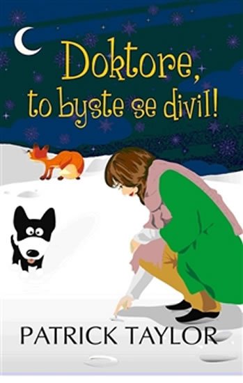 Taylor Patrick: Doktore, to byste se divil!