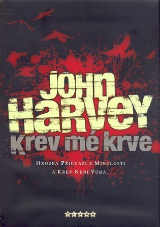 Harvey John: Krev mé krve