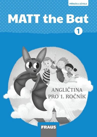 Karásková Miluška: MATT the Bat 1 - PU