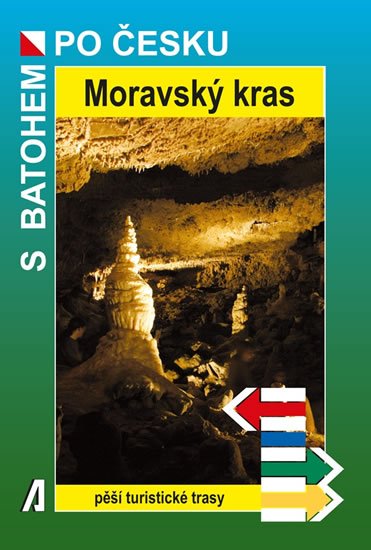 Novák Rostislav: Moravský kras - S batohem po Česku