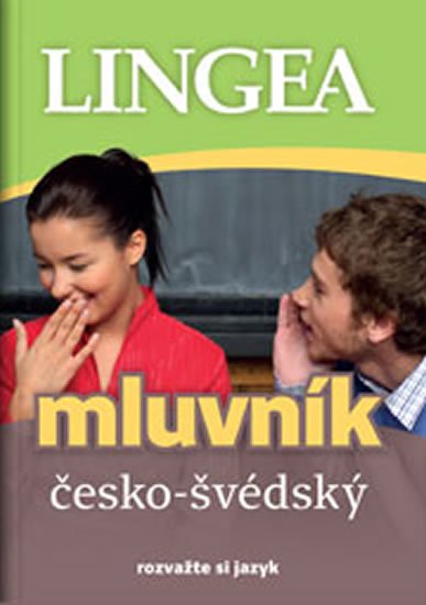 neuveden: Česko-švédský mluvník ... rozvažte si jazyk neuveden: Česko-švédský mluvník ... rozvažte si jazyk