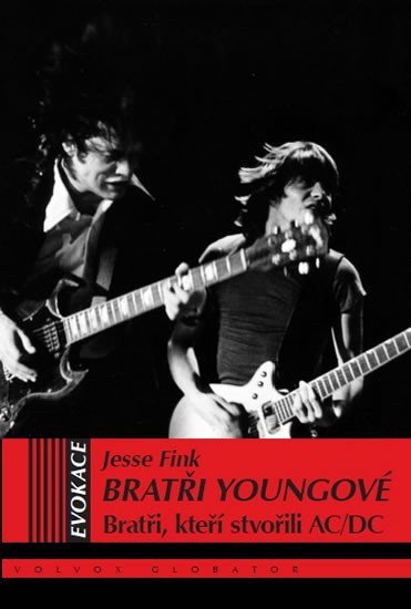 Fink Jesse: Bratři Youngové - bratři, kteří stvořili AC/DC Fink Jesse: Bratři Youngové - bratři, kteří stvořili AC/DC
