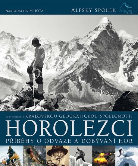 neuveden: Horolezci - Příběhy o odvaze a dobývání hor neuveden: Horolezci - Příběhy o odvaze a dobývání hor