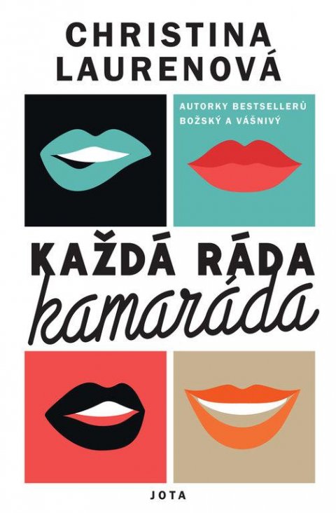 Laurenová Christina: Každá ráda kamaráda Laurenová Christina: Každá ráda kamaráda