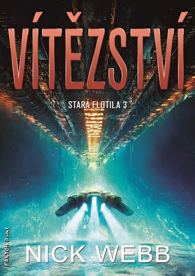 Webb Nick: Vítězství - Stará flotila 3