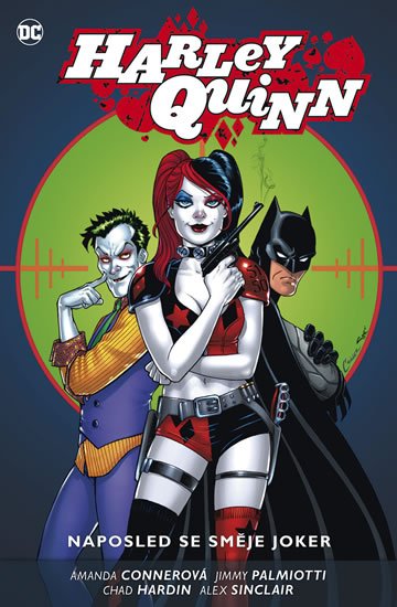 Palmiotti Jimmy: Harley Quinn 5 - Naposled se směje Joker Palmiotti Jimmy: Harley Quinn 5 - Naposled se směje Joker