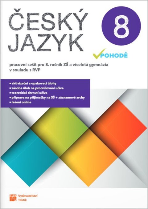 : Český jazyk v pohodě 8 – pracovní sešit