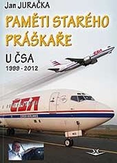 Juračka Jan: Paměti starého práškaře 2