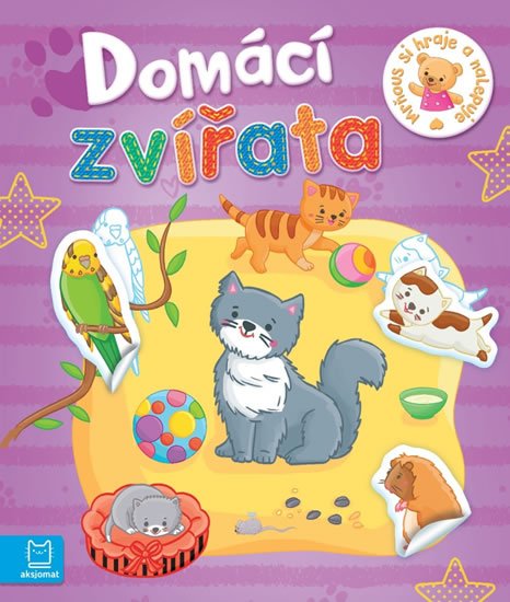 neuveden: Domácí zvířata - Mrňous si hraje a nalep neuveden: Domácí zvířata - Mrňous si hraje a nalep