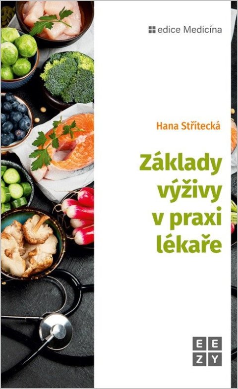 : Základy výživy v praxi lékaře