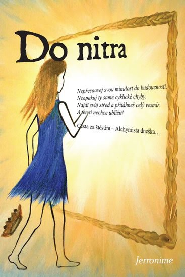 Jerronime: Do nitra Jerronime: Do nitra