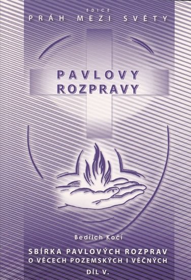 Bardon Lumír: Pavlovy rozpravy V