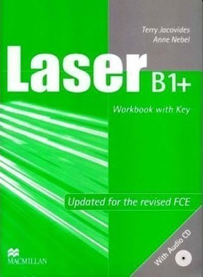 Nebel Anne: Laser B1+ (new edition) Workbook with key + CD