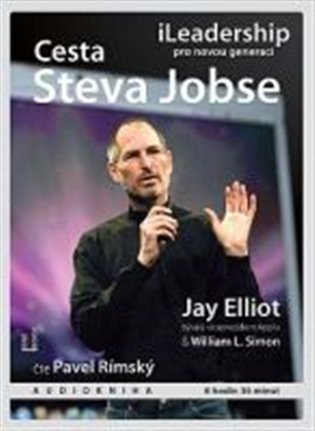Elliot Jay: CD Cesta Steva Jobse - iLeadership pro novou generaci - audiokniha