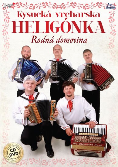 neuveden: Kysucká vrchárská heligonka - Rodná domovina - CD + DVD neuveden: Kysucká vrchárská heligonka - Rodná domovina - CD + DVD