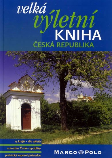 : Velká výletní kniha - Česká republika + kapesní průvodce