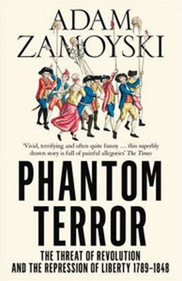 Zamoyski Adam: The Phantom Terror