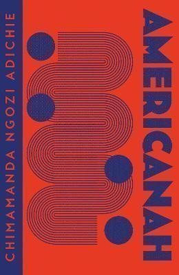 Ngozi Adichie Chimamanda: Americanah (Collins Modern Classics)