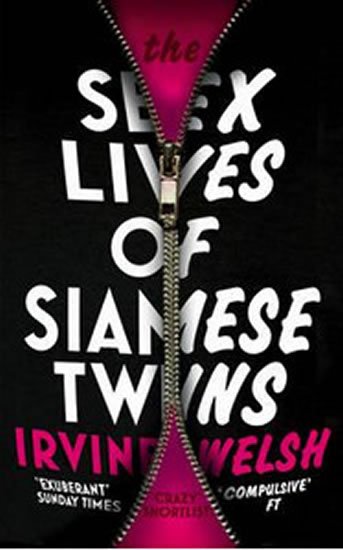 Welsh Irvine: The Sex Lives of Siamese Twins