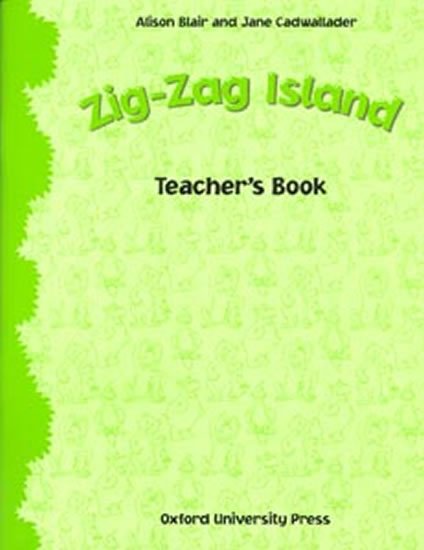 Blair Alison: Zig-zag Island Teacher´s Book