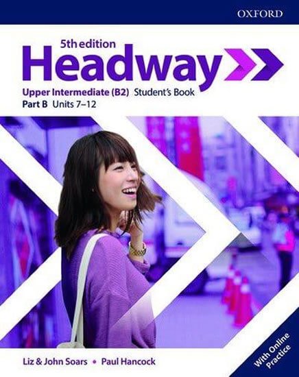 Soars Liz a John: New Headway Upper Intermediate Multipack B with Online Practice (5th)