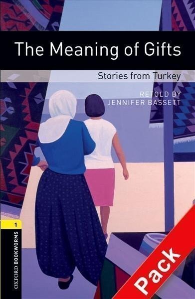 Bassett Jennifer: Oxford Bookworms Library 1 The Meaning of Gifts with Audio MP3 Pack, New
